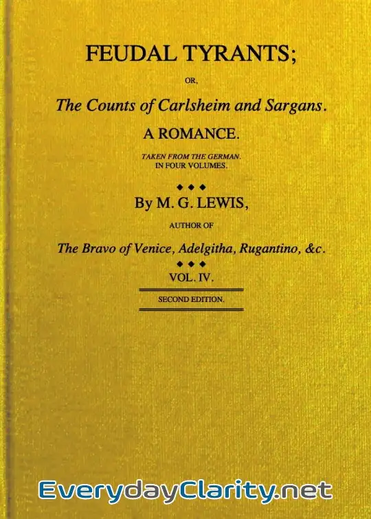 Book cover: Feudal Tyrants; Or, The Counts Of Carlsheim And Sargans, Volume 4 (Of 4)