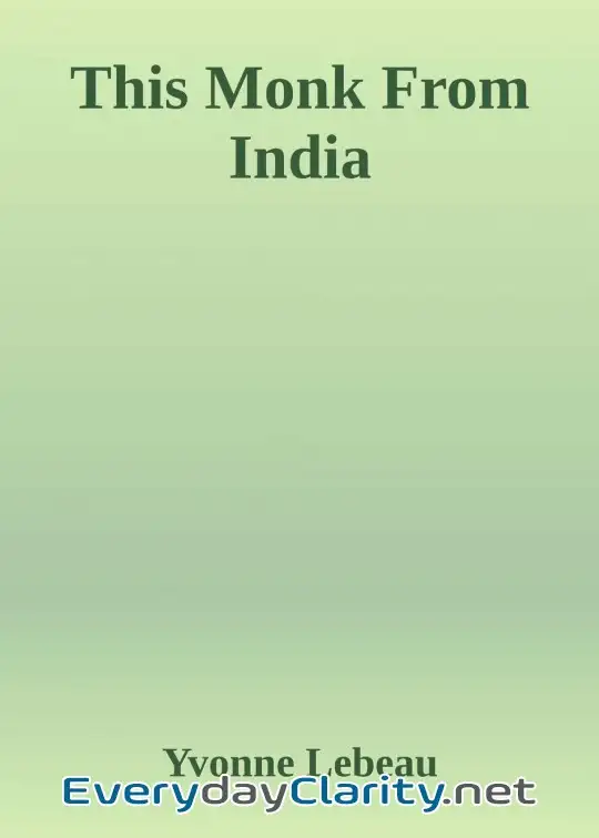 Book cover: This Monk From India