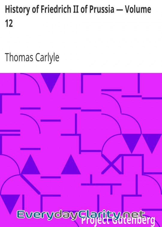 Book cover: History Of Friedrich Ii Of Prussia - Volume 12