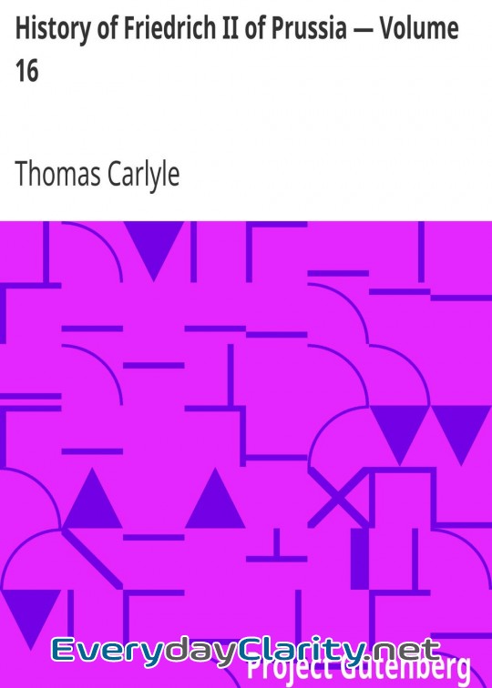 Book cover: History Of Friedrich Ii Of Prussia - Volume 16