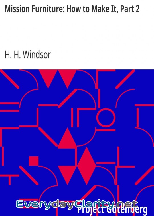 Book cover: Mission Furniture. How To Make It, Part 2