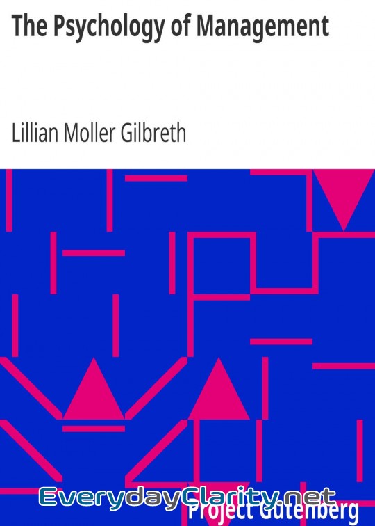 Book cover: The Psychology Of Management . The Function Of The Mind In Determining, Teaching And Insta