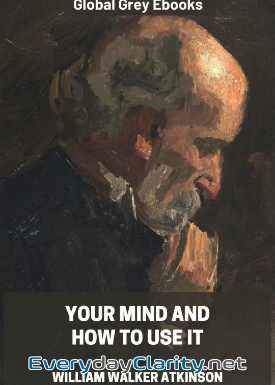 Book cover: Your Mind And How To Use It