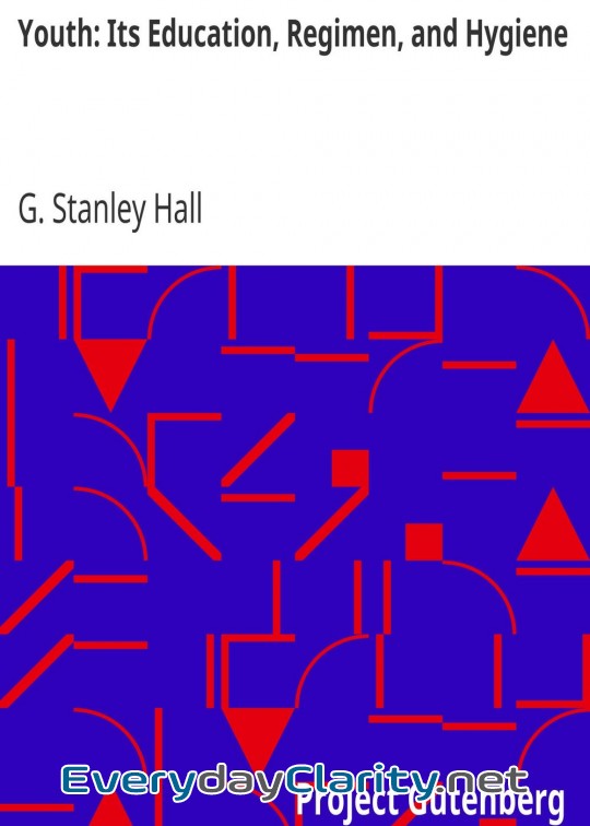 Book cover: Youth. Its Education, Regimen, And Hygiene