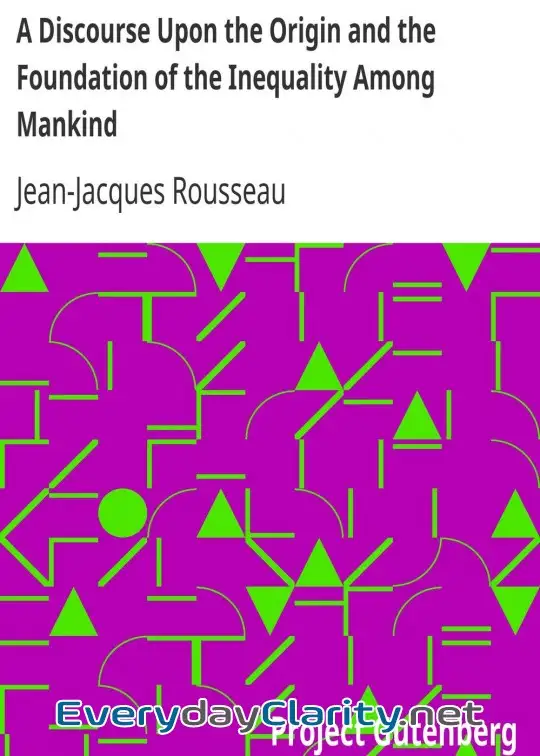 Book cover: A Discourse Upon The Origin And The Foundation Of The Inequality Among Mankind