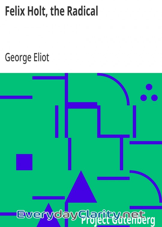 Book cover: Felix Holt, The Radical