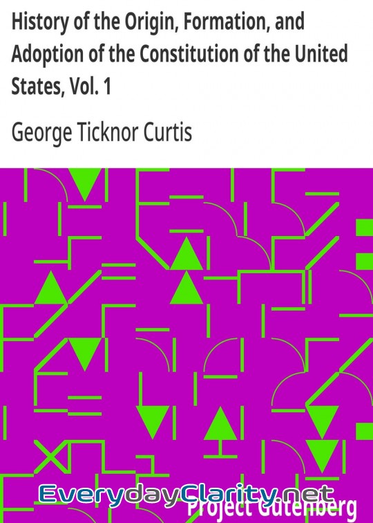 Book cover: History Of The Origin, Formation, And Adoption Of The Constitution Of The United States, V