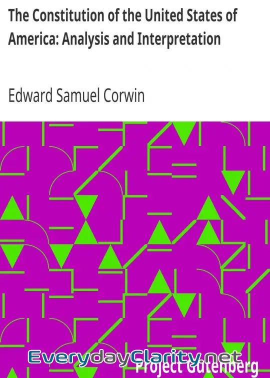 Book cover: The Constitution Of The United States Of America. Analysis And Interpretation . Annotation