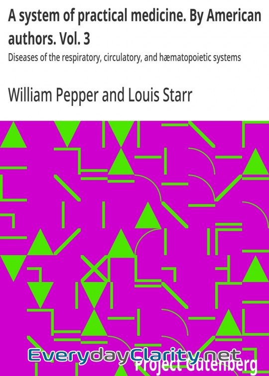 Book cover: A System Of Practical Medicine. By American Authors. Vol. 3