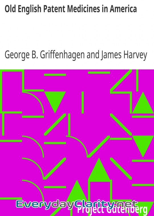 Book cover: Old English Patent Medicines In America