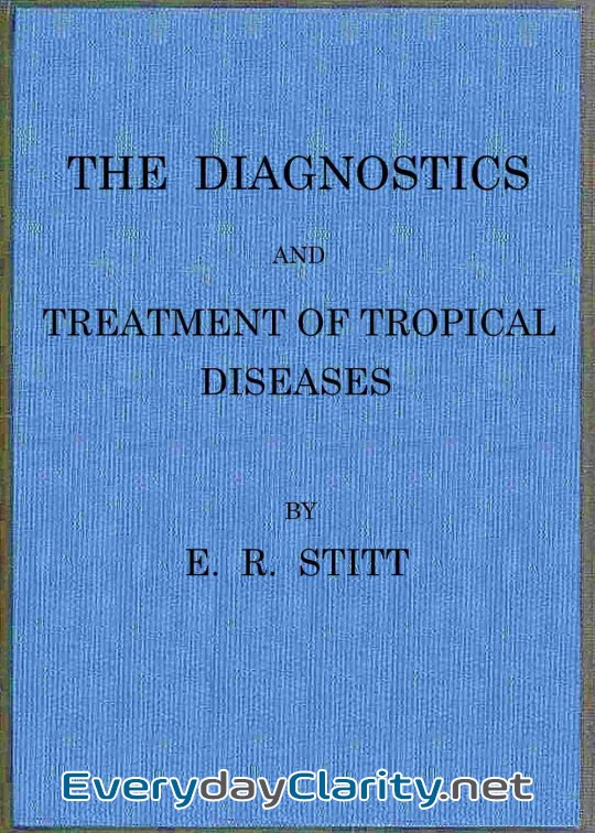 Book cover: The Diagnostics And Treatment Of Tropical Diseases