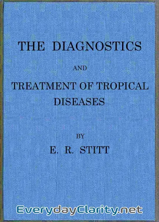 Book cover: The Diagnostics And Treatment Of Tropical Diseases
