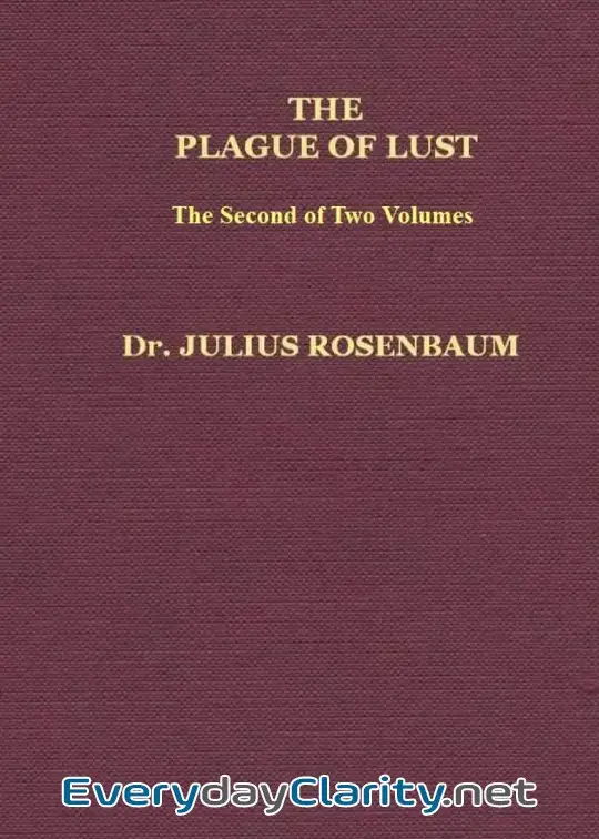 Book cover: The Plague Of Lust, Vol. 2 (Of 2) . Being A History Of Venereal Disease In Classical Antiq