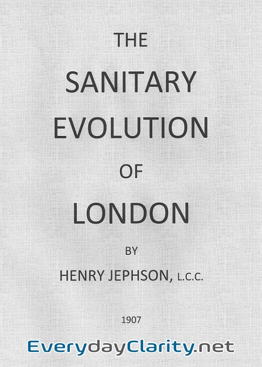 Book cover: The Sanitary Evolution Of London