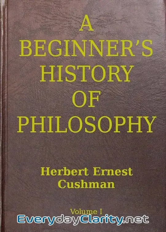 Book cover: A Beginner’s History Of Philosophy, Vol. 1. Ancient And Medival Philosophy