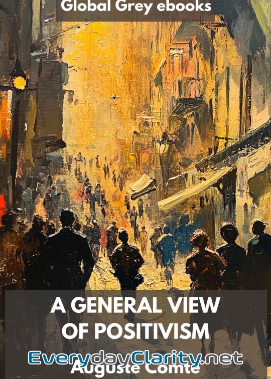 Book cover: A General View Of Positivism