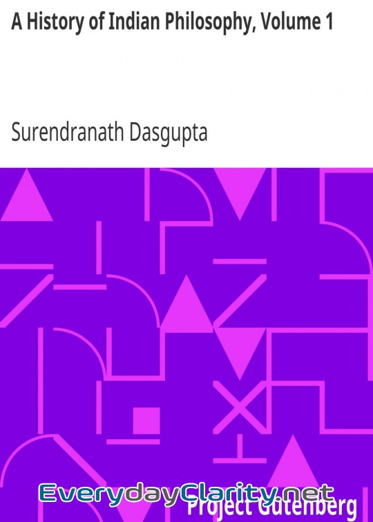 Book cover: A History Of Indian Philosophy, Volume 1