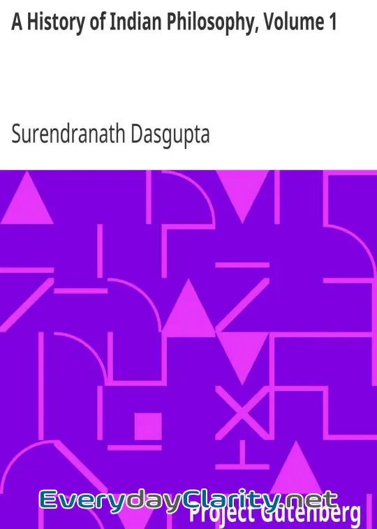 Book cover: A History Of Indian Philosophy, Volume 1