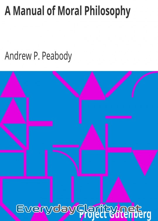 Book cover: A Manual Of Moral Philosophy