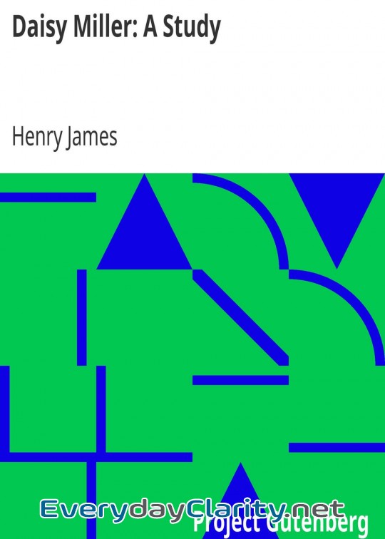 Book cover: Daisy Miller. A Study