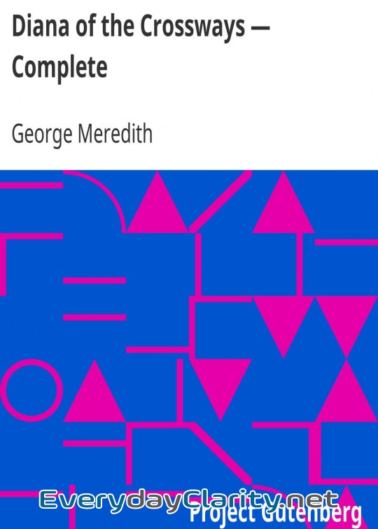 Book cover: Diana Of The Crossways - Complete