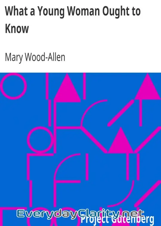 Book cover: What A Young Woman Ought To Know