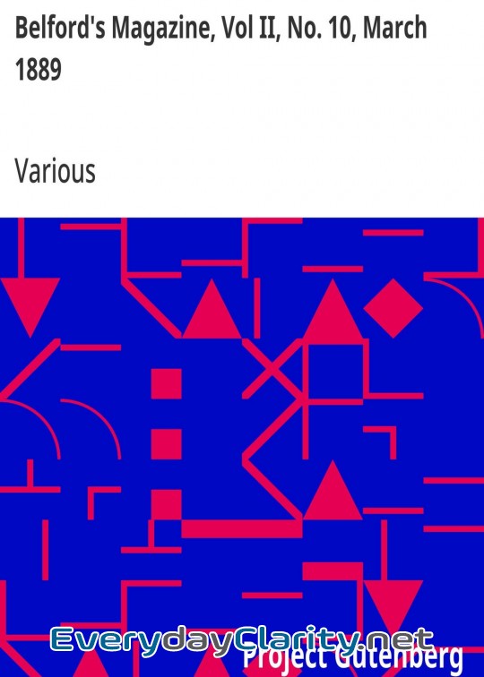 Book cover: Belford’s Magazine, Vol Ii, No. 10, March 1889