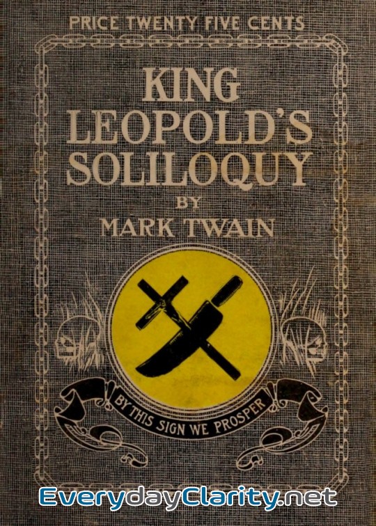 Book cover: King Leopold’s Soliloquy. A Defense Of His Congo Rule