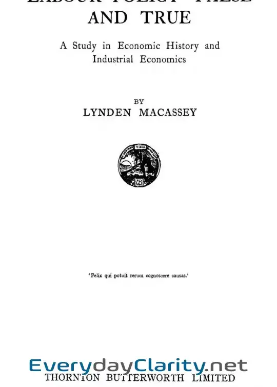 Book cover: Labour Policy-False And True