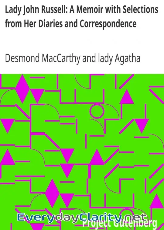 Book cover: Lady John Russell. A Memoir With Selections From Her Diaries And Correspondence