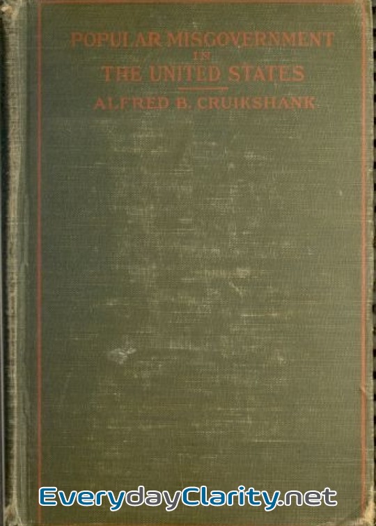 Book cover: Popular Misgovernment In The United States