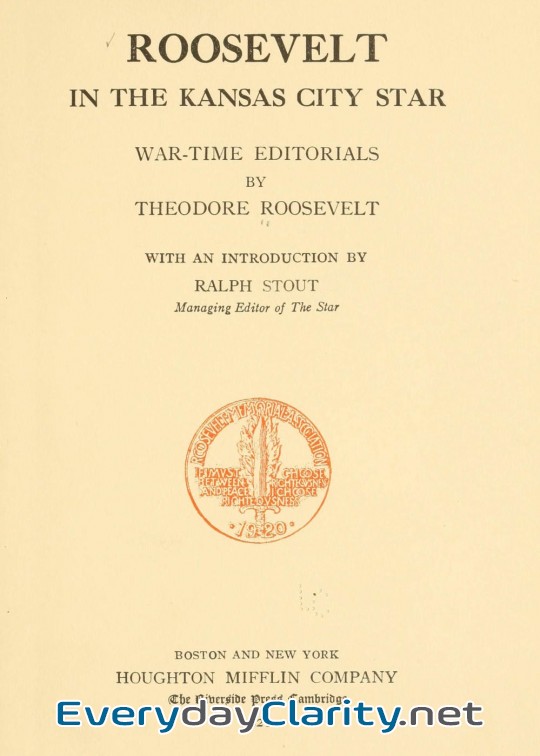 Book cover: Roosevelt In The Kansas City Star. War-Time Editorials