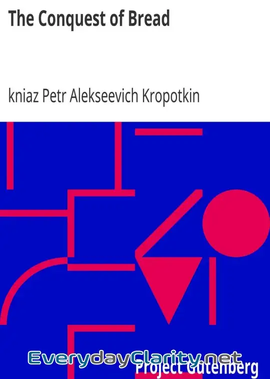 Book cover: The Conquest Of Bread