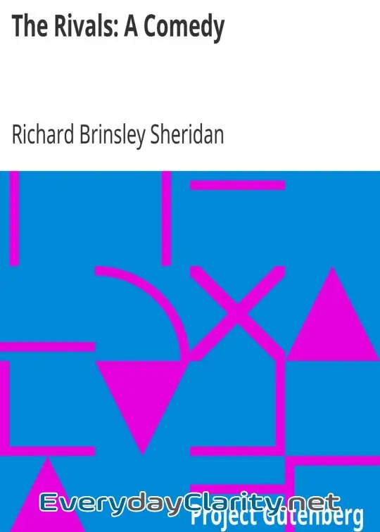 Book cover: The Rivals. A Comedy