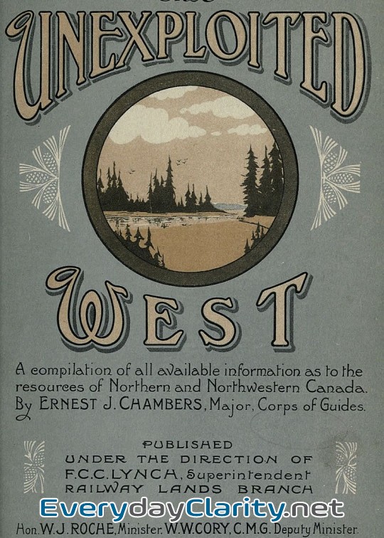 Book cover: The Unexploited West . A Compilation Of All Of The Authentic Information Available At The