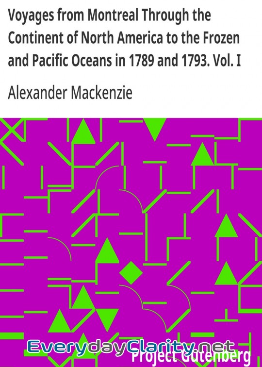 Book cover: Voyages From Montreal Through The Continent Of North America To The Frozen And Pacific Oce