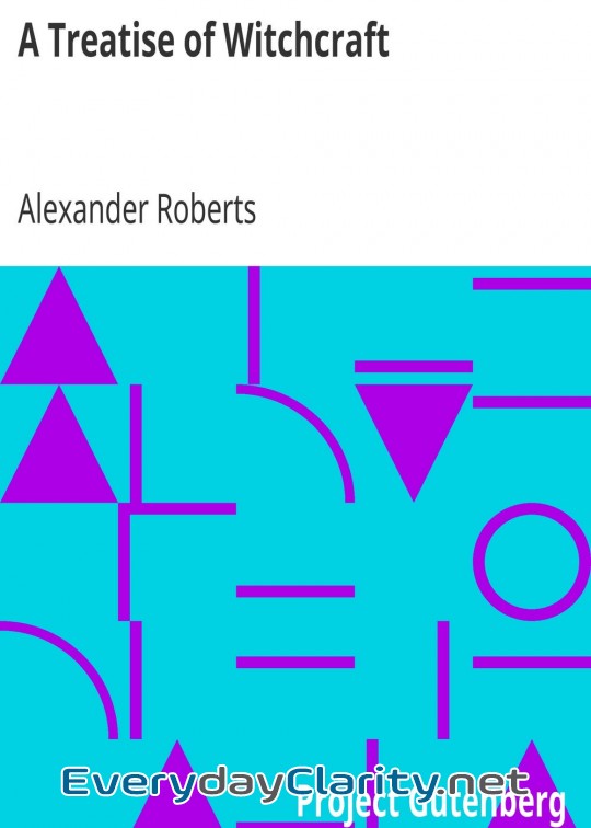 Book cover: A Treatise Of Witchcraft