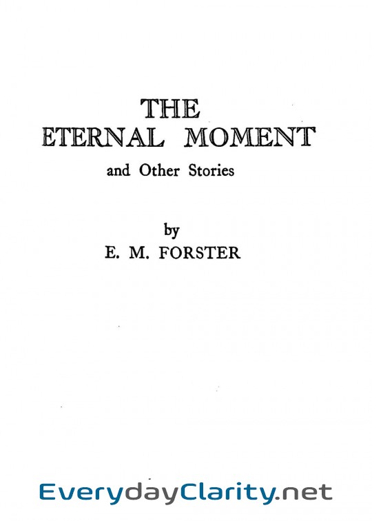 Book cover: The Eternal Moment, And Other Stories