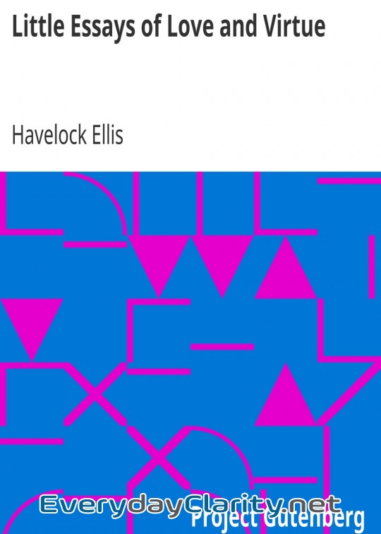 Book cover: Little Essays Of Love And Virtue