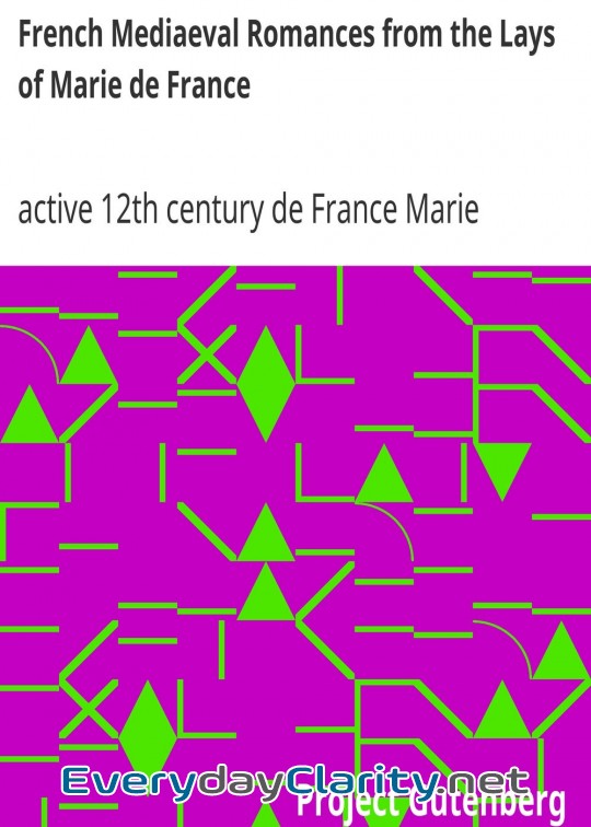 Book cover: French Mediaeval Romances From The Lays Of Marie De France