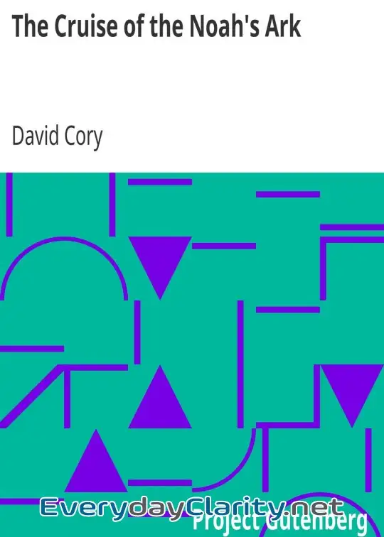 Book cover: The Cruise Of The Noah’s Ark