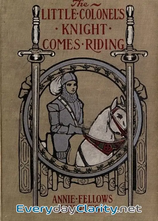 Book cover: The Little Colonel’s Knight Comes Riding