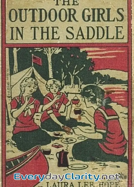 Book cover: The Outdoor Girls In The Saddle; Or, The Girl Miner Of Gold Run