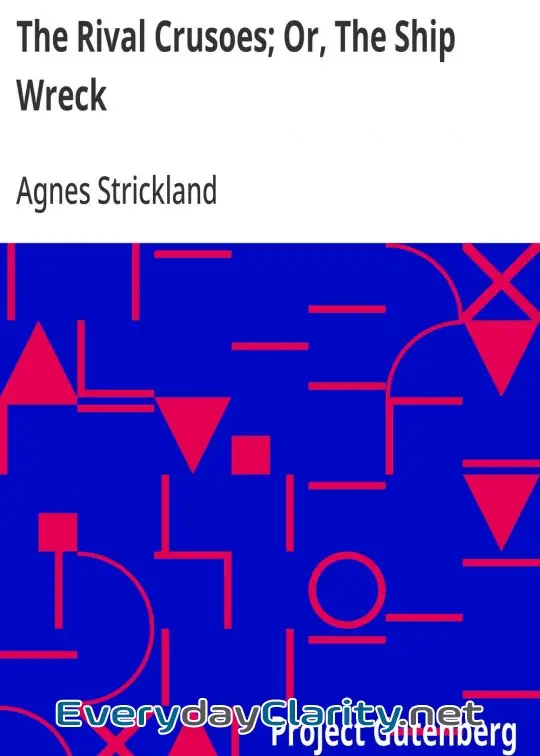 Book cover: The Rival Crusoes; Or, The Ship Wreck . Also A Voyage To Norway; And The Fisherman’s Cotta