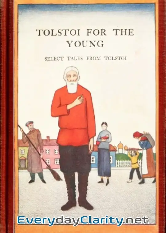 Book cover: Tolstoi For The Young. Select Tales From Tolstoi