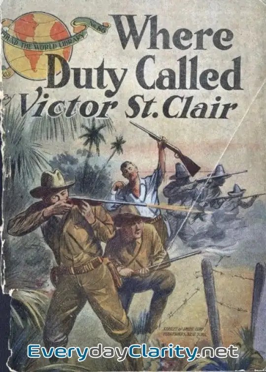 Book cover: Where Duty Called; Or, In Honor Bound