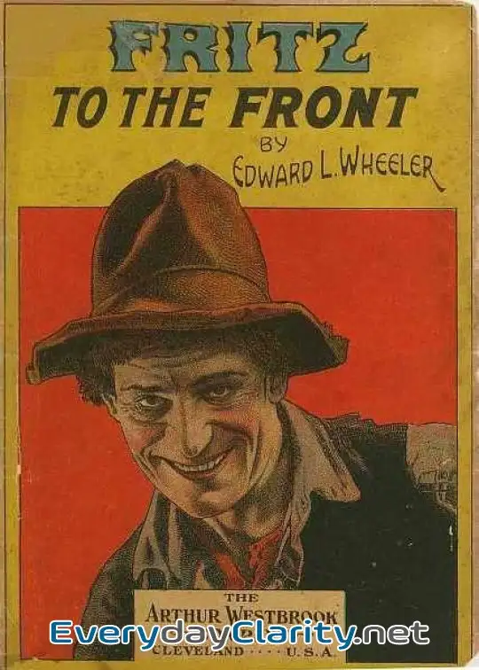 Book cover: Fritz To The Front, Or, The Ventriloquist Scamp-Hunter