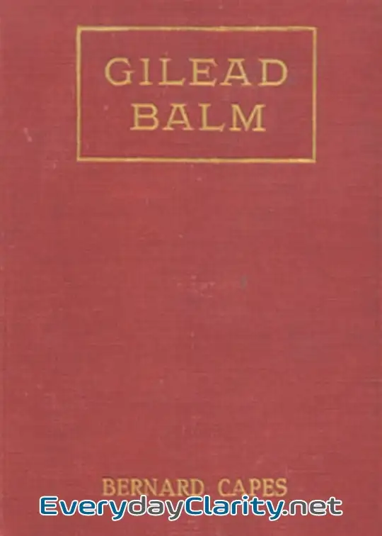 Book cover: Gilead Balm, Knight Errant