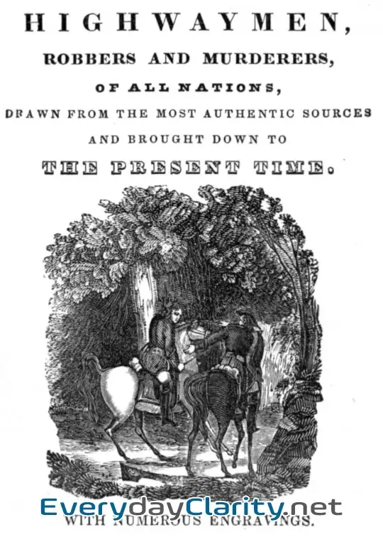 Book cover: Lives And Exploits Of The Most Noted Highwaymen, Robbers And Murderers Of All Nations . Dr