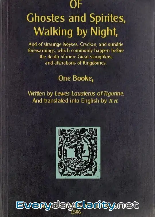 Book cover: Of Ghostes And Spirites, Walking By Night . And Of Straunge Noyses, Crackes, And Sundrie F